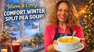 Christmas Split Pea Soup Recipe | Warm & Cozy Winter Comfort Food