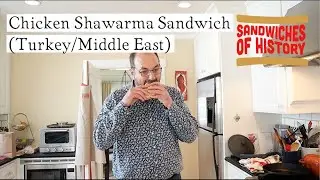 Куриная шаурма (Турция/Ближний Восток) в Sandwiches of History⁣