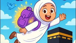 Amina First Hajj 🕋 Journey || Magical Hajj Adventure for Kids 👧