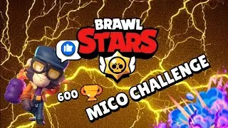 BRAWL STARS CHALLENGE - Mico a 600 coppe #gaming #brawlstars #2026 #fyp #notoxic #fyp #challenge 