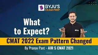 CMAT 2022 Paper Pattern Changed - What to Expect? | CMAT Preparation Strategy | BYJU'S CMAT