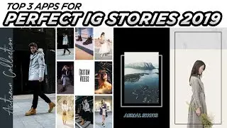 NEW Apps For PERFECT Instagram Stories 2019 | EASY Aesthetic Edits | DevanOnTech