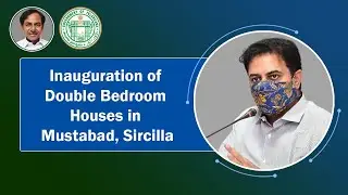 Minister KTR Live | Inauguration of Double Bedroom Houses in Mustabad, Sircilla