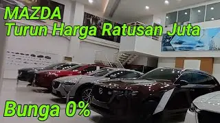 Untung Ratusan Juta Rupiah Pembelian Mazda di Dealer Sunter
