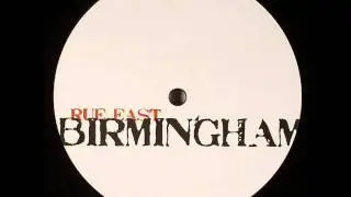 Rue East - Birmingham (Original)