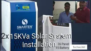Smarten Superb 15KVa MPPT System, Full Installation, Solar Panel Kaise Lagaye ,High Capacity Solar