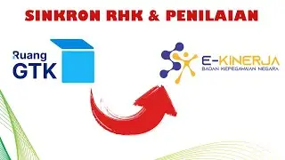 Cara Sinkron RHK dan Penilaian Final Guru dari Ruang GTK ke E Kinerja BKN
