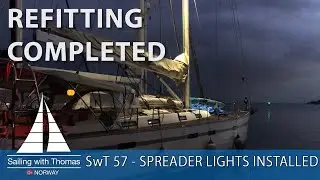 SAILING MAST Spreader lights installation - SwT 57 Finally I can see the light