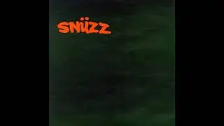 Sn&uuml;zz (Snuzz) - Somewhere Out There