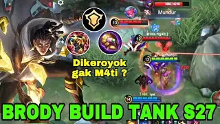 BRODY GOLD LANE JADI ROAMER PAKAI BUILD TANK | BRODY BEST BUILD 2023 - Mobile Legends