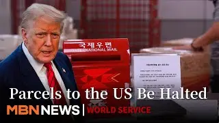 'Parcels to the U.S. from the Post Office Will Be Halted... Impact of Trump&rsquo;s Tariffs
