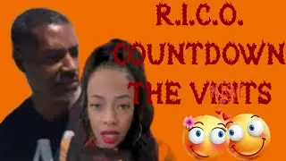 R.I.C.O. COUNTDOWN: THE VISITS #pcfp #nestowilliams #legacymoontruecrime #faniwillis #ricocase
