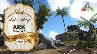 Let's Play - ARK - Survival Evolved - Season 3- Part #002 ★ Schildi