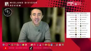 Northern Premier League - Midlands Review Game Week 10th January
