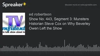 Munsters Historian Steve Cox on Why Beverley Owen Left the Show