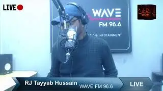 Dastan-eshab with RJ Tayyab Hussain  | WAVE FM 96.6 | Live Studio |