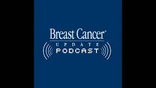 Oncology Today with Dr Neil Love: Overcoming Endocrine Resistance in ER-Positive Metastatic Breas...