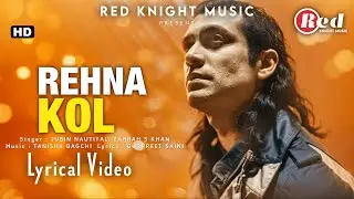Rehna Kol (LYRICS) - Jubin Nautiyal | Loveyapa | Khushi K,Junaid K |  Zahrah SK |Mellow D, Tanishk B