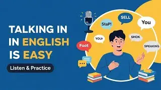 Talking In English Is So Easy || Graded Reader || Improve Your English || Listen And Practice