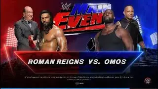 WWE 2K23 Roman Reigns vs Omos Main Event April 8, 2023