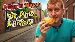 A Day in Wigan: Pies, Pints & History