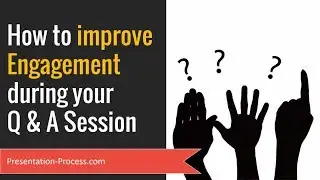 How to Improve Engagement in Presentation Q and A Session (Presentation Tips)