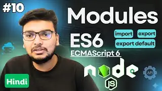 ES6 Modules in Node.js | import & export Example Hindi | ES Modules Tutorial | Part 10