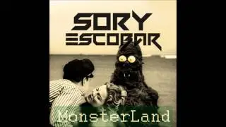 Sory Escobar - MonsterLand