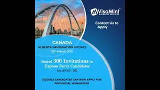 Alberta Immigrant Nominee Program (AINP) Updates | VisaMint Overseas Services | #CanadaImmigration