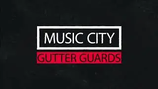 Music City Gutter Guards: Top Gutter Guard Leaf Filtering Protection in Nashville & Middle TN