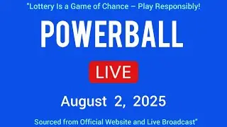 Powerball drawing live Results 02 Aug 2025 | powerball drawing live today