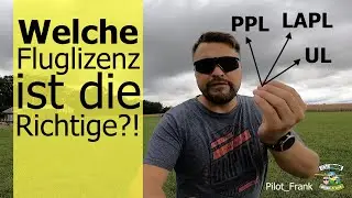 Welche Fluglizenz ist die Richtige f&uuml;r Dich?