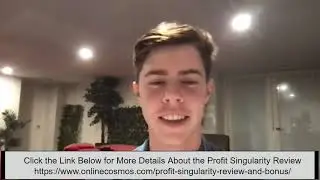 Profit Singularity Review (𝐏𝐫𝐨𝐟𝐢𝐭 𝐒𝐢𝐧𝐠𝐮𝐥𝐚𝐫𝐢𝐭𝐲 Special Bonuses) Get Members Area Inside Look!