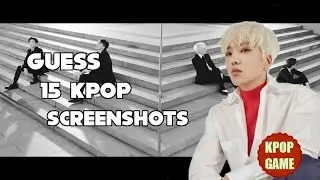 [KPOP GAME] Guess 15 Kpop Screenshots! #15