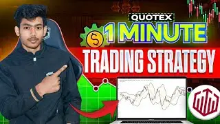 Quotex 1-Minute Trading Strategy (WORKING)