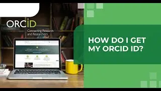 Boost Your Research Visibility  Create ORCID Profile