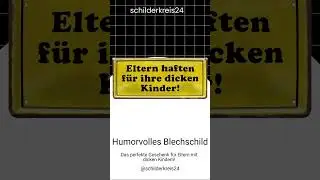 Humorvolles Blechschild