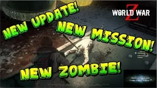 THE UNDEAD SEA UPDATE - WORLD WAR Z