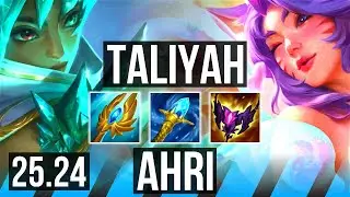 TALIYAH vs AHRI (MID) | Good KDA: 15/1/6 | TR Challenger | 25.24