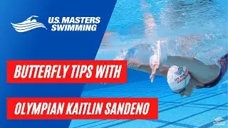 Simple, Easy Tips to Swimming Butterfly! (with Olympian Kaitlin Sandeno)