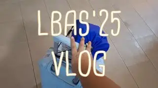 Lan Berambeh 2025 (LBAS'25) Vlog 