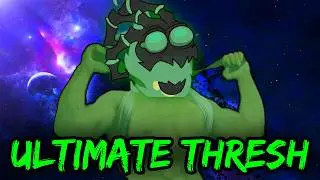 The Ultimate THRESH Carry
