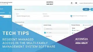 Resident Managed Access in the ASSA ABLOY ACCENTRA Multi-Family Management System Software