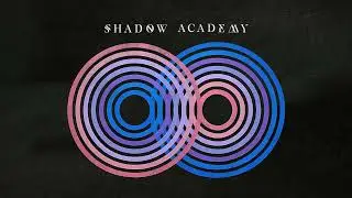 Shadow Academy - Prisms (Official Audio)