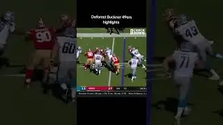 Deforest Buckner 49ers highlights