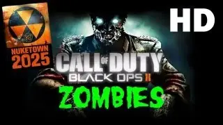 Nuketown 2025 Zombies HD +Easter Eggs Black OPS 2