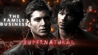 Saving people, hunting things.. The family business | Supernatural | Edit | LES