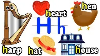 Letter &ldquo;H&rdquo; | H is for Hen Hat Hippo Horse | ABC 英文字母H