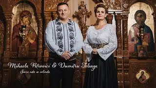 Mihaela Petrovici & Dumitru Teleaga - Seara Asta Se Colinda
