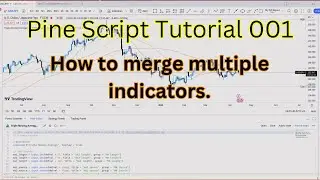 Pine Script Tutorial | Merging Multiple Indicators